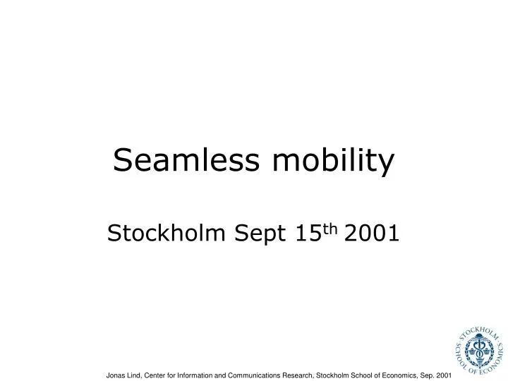 seamless mobility