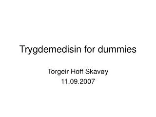 trygdemedisin for dummies