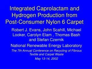 Integrated Caprolactam and Hydrogen Production from Post-Consumer Nylon 6 Carpet