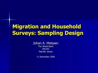 Migration and Household Surveys: Sampling Design