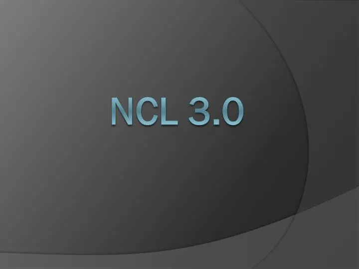 ncl 3 0