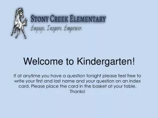 Welcome to Kindergarten!