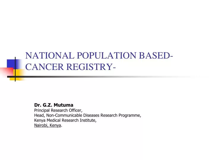 national population based cancer registry
