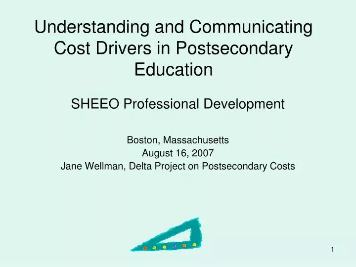 understanding and communicating cost drivers in postsecondary education