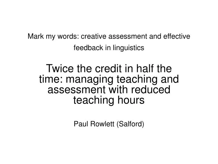 mark my words creative assessment and effective feedback in linguistics