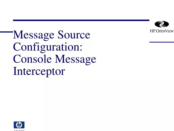 message source configuration console message interceptor