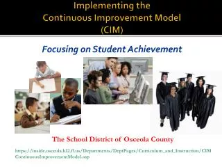 Implementing the Continuous Improvement Model (CIM)