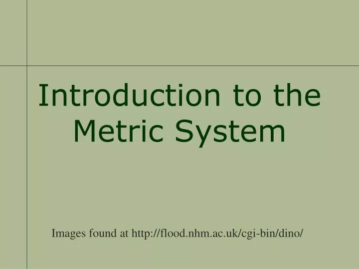 introduction to the metric system