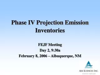 Phase IV Projection Emission Inventories