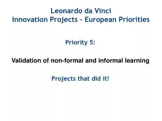 Leonardo da Vinci Innovation Projects - European Priorities