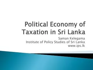 Political Economy of Taxation in Sri Lanka