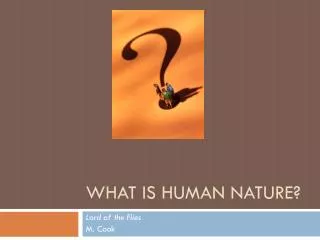 What is Human Nature?