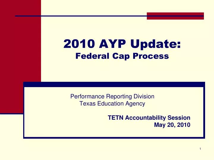 2010 ayp update federal cap process