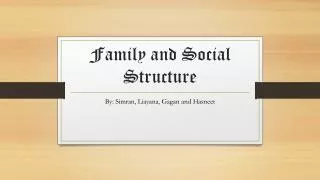 Family and Social Structure