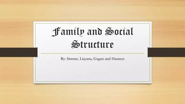 family and social structure