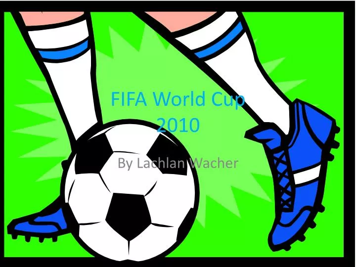 fifa world c up 2010