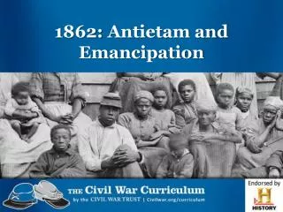 1862: Antietam and Emancipation