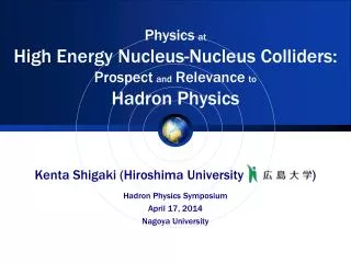 Physics at High Energy Nucleus-Nucleus Colliders: Prospect and Relevance to Hadron Physics