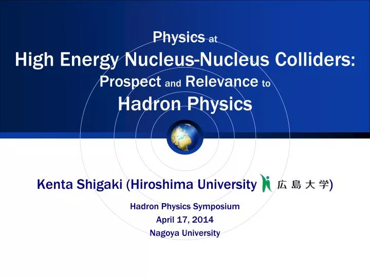 physics at high energy nucleus nucleus colliders prospect and relevance to hadron physics