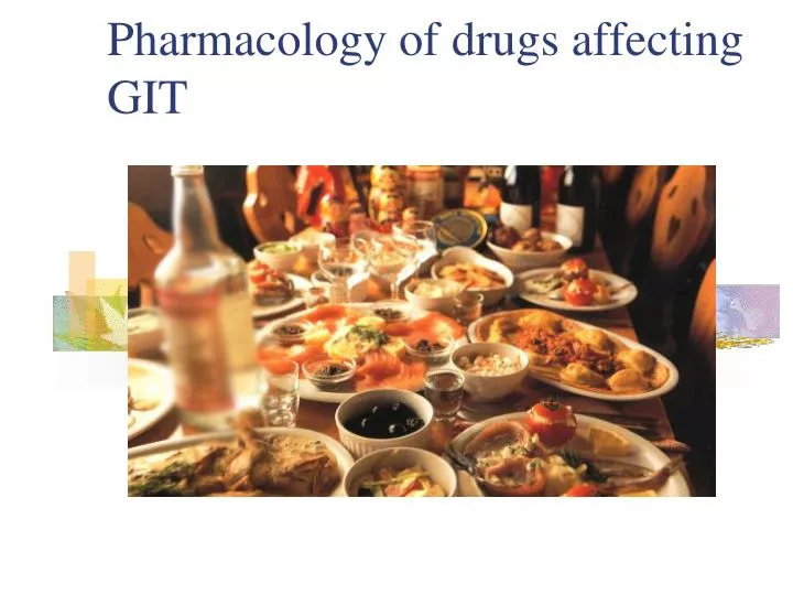 pharmacology of drugs affecting git