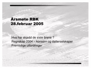 rsm te rbk 28 februar 2005