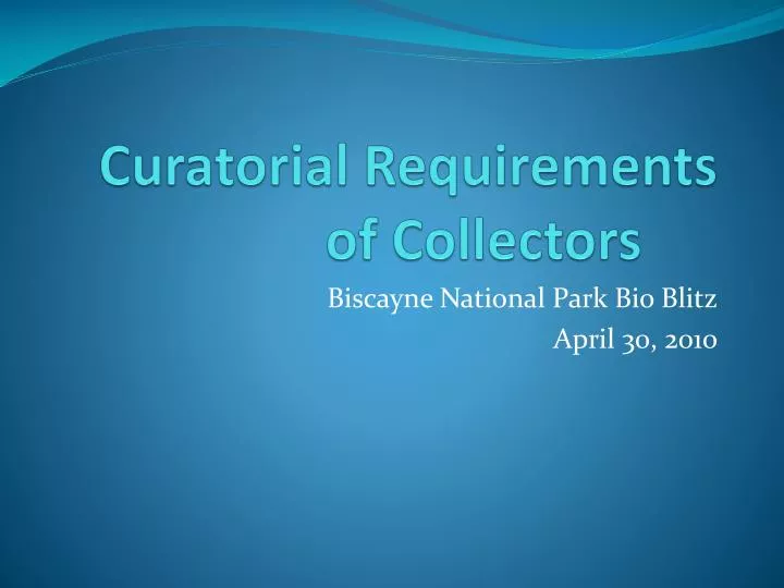 curatorial requirements of collectors