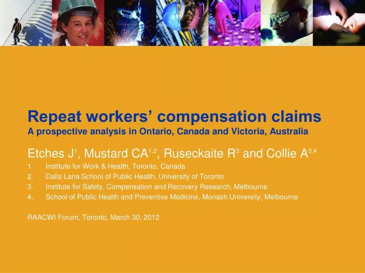 repeat workers compensation claims a prospective analysis in ontario canada and victoria australia