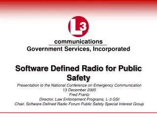 Software Defined Radio for Public Safety