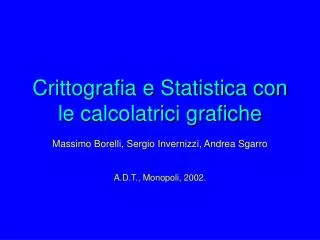 crittografia e statistica con le calcolatrici grafiche