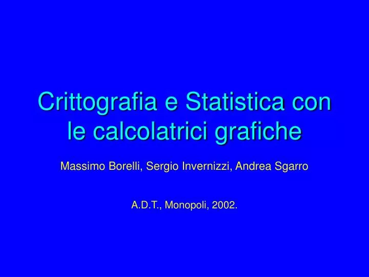 crittografia e statistica con le calcolatrici grafiche