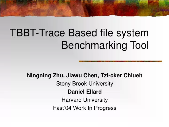tbbt trace based file system benchmarking tool