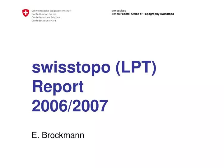 swisstopo lpt report 2006 2007