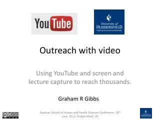 Outreach with video