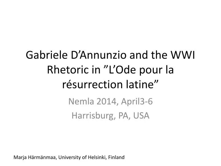 gabriele d annunzio and the wwi rhetoric in l ode pour la r surrection latine