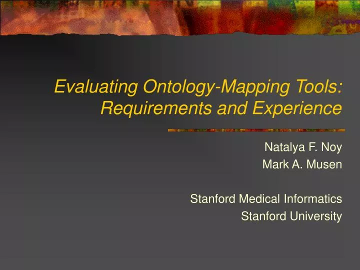 evaluating ontology mapping tools requirements and experience