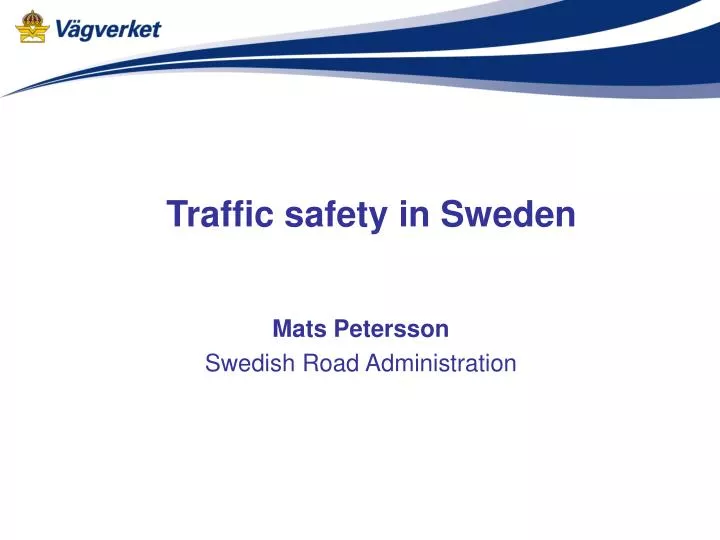 traffic safety in sweden