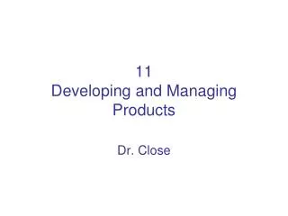 11 Developing and Managing Products