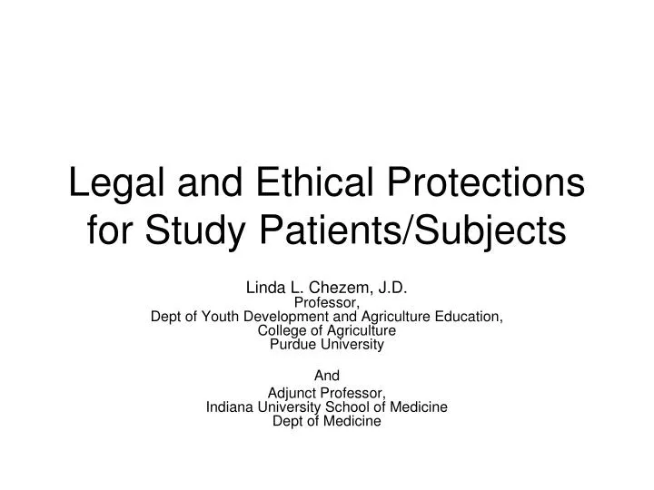 legal and ethical protections for study patients subjects