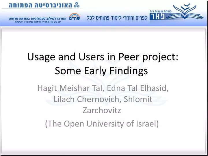 usage and users in peer project some early findings
