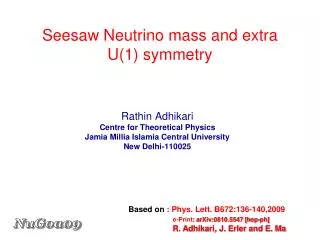 Seesaw Neutrino mass and extra U(1) symmetry