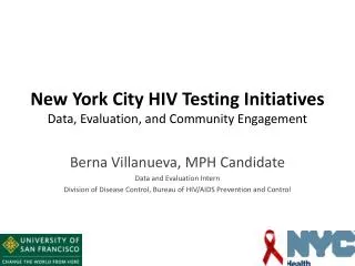 New York City HIV Testing Initiatives Data, Evaluation, and Community Engagement