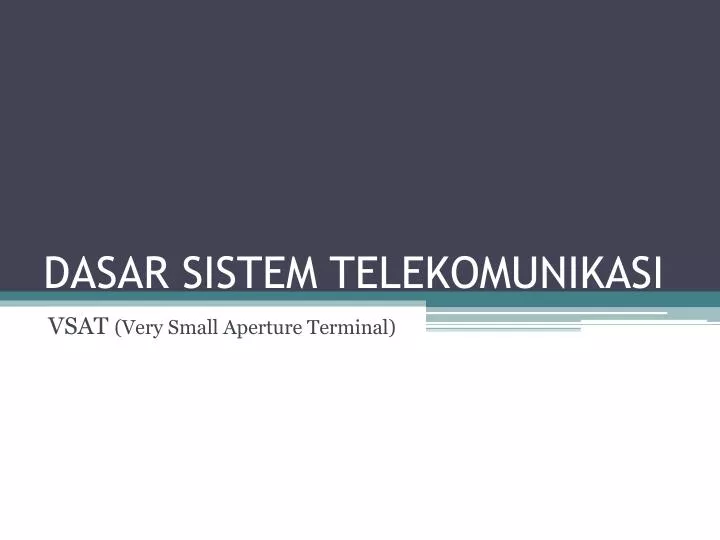 dasar sistem telekomunikasi