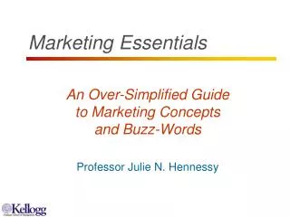 An Over-Simplified Guide to Marketing Concepts and Buzz-Words