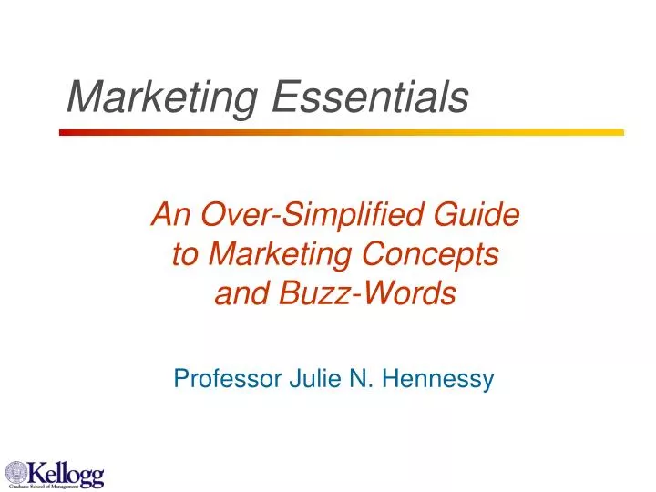 an over simplified guide to marketing concepts and buzz words