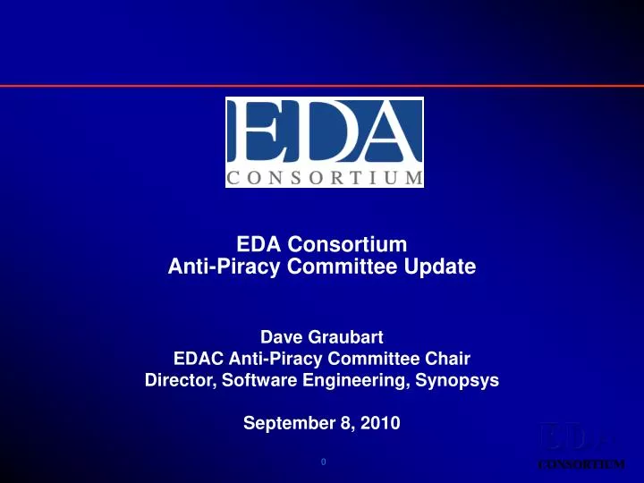 eda consortium anti piracy committee update