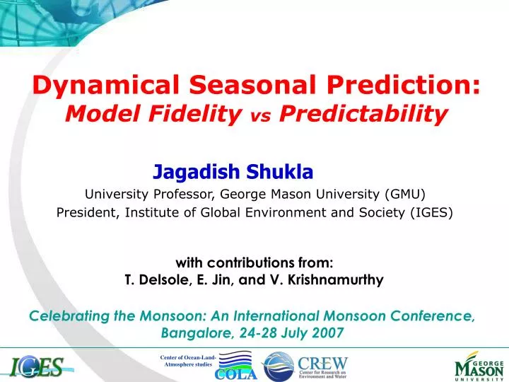 dynamical seasonal prediction model fidelity vs predictability