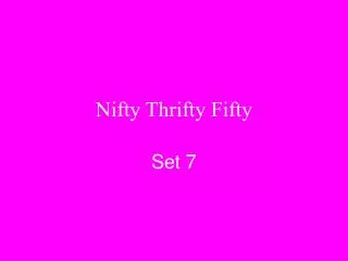 Nifty Thrifty Fifty