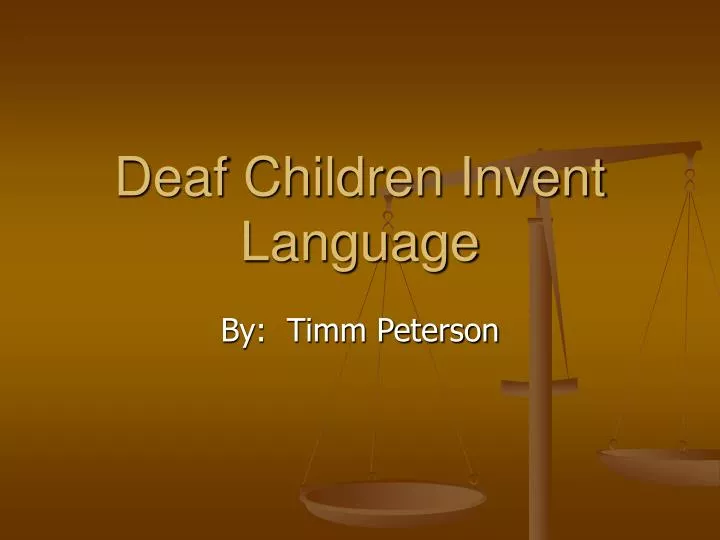 deaf children invent language