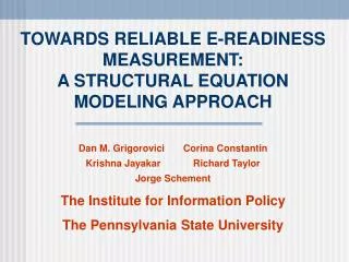 TOWARDS RELIABLE E-READINESS MEASUREMENT: A STRUCTURAL EQUATION MODELING APPROACH