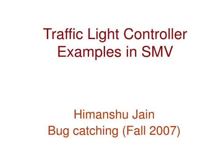 traffic light controller examples in smv